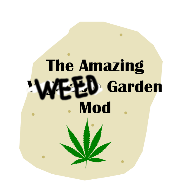 Cannabis Patch Mod Mod! — Prison Architect Steam Workshop preview image