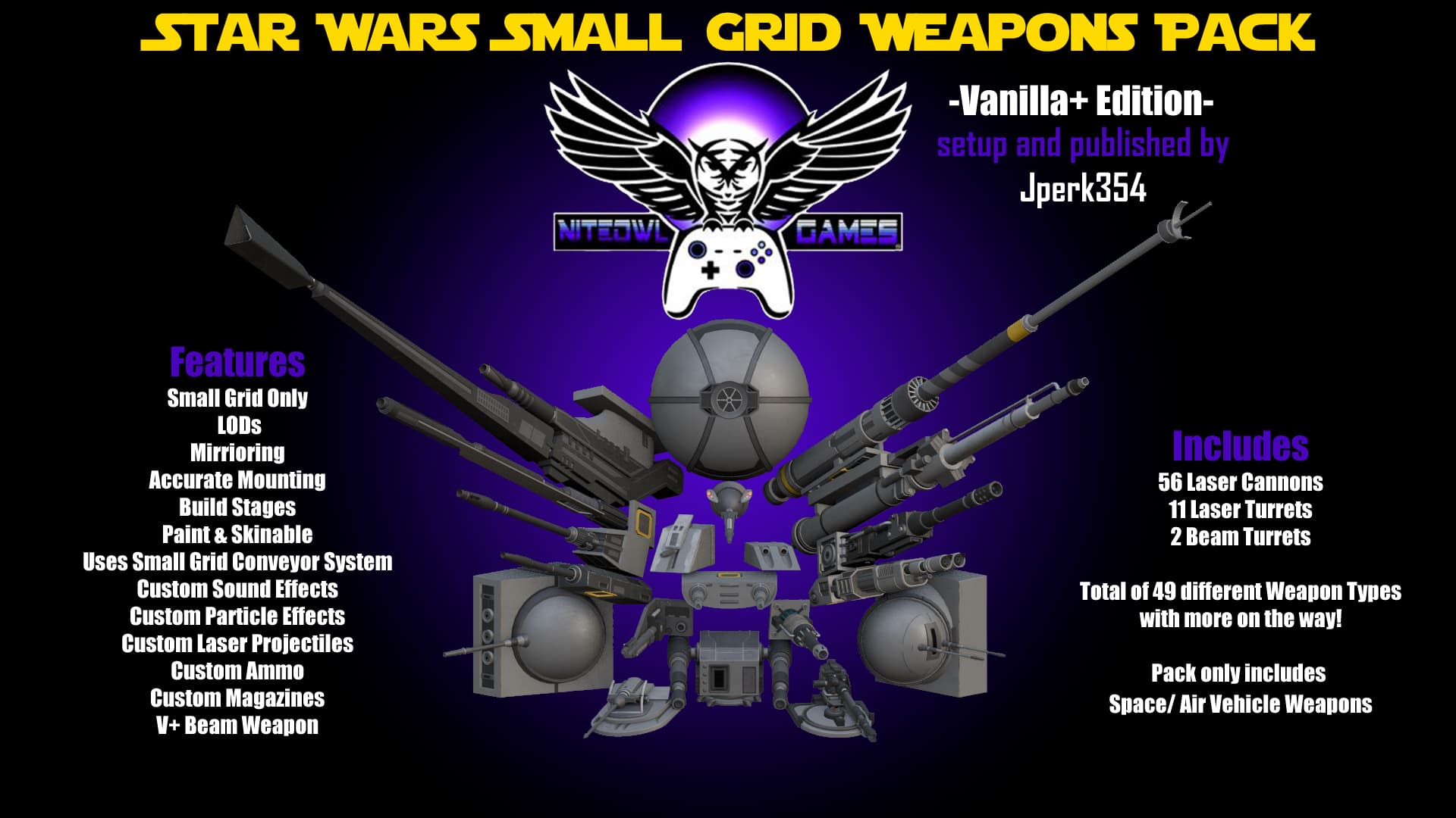 NiteOwl Star Wars Small Grid Weapons Pack Vanilla + — Space Engineers Workshop preview