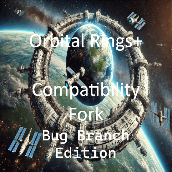 Orbital Rings+ Compat Fork Bug Branch Ed — Stellaris Workshop preview