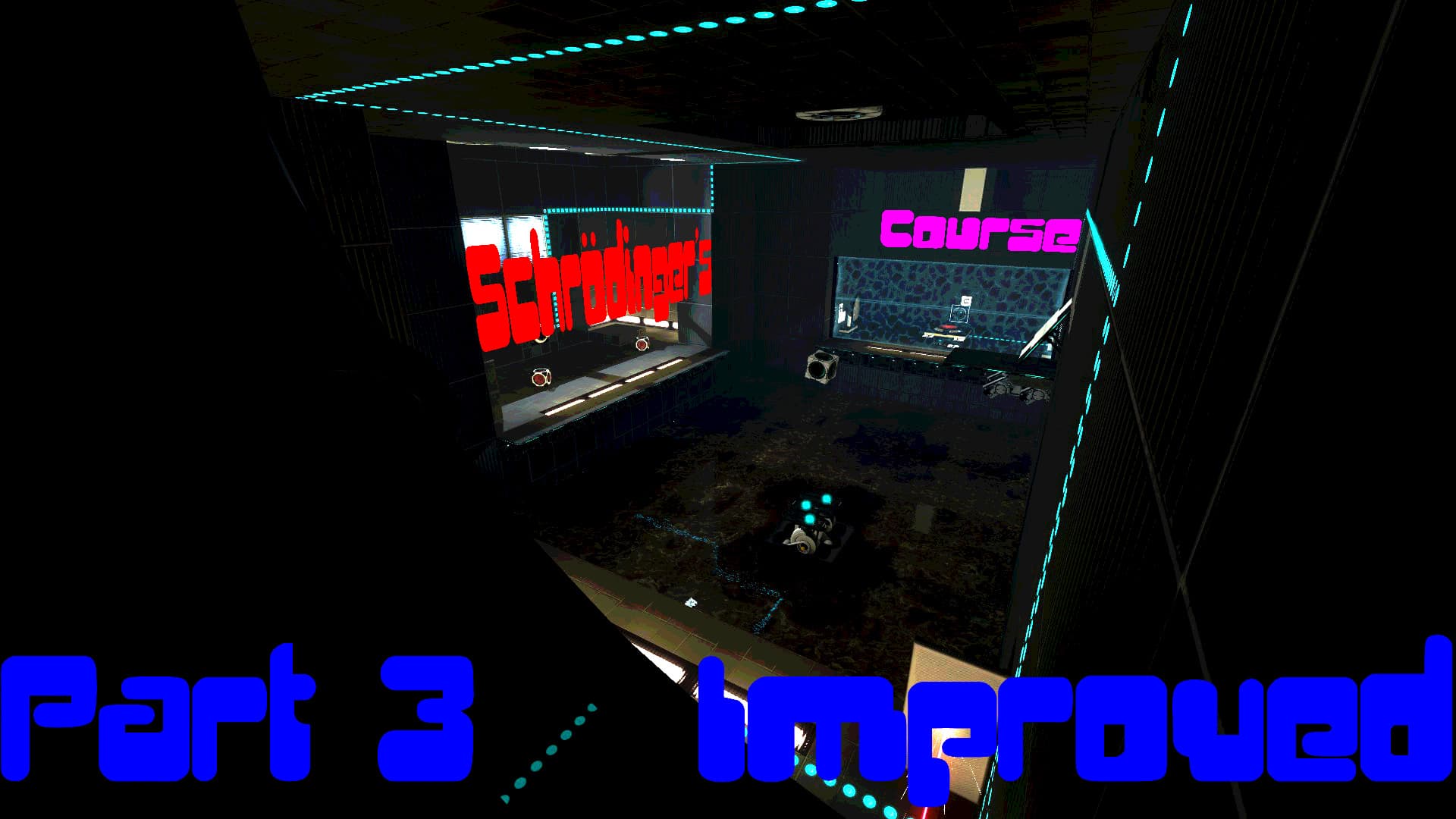 Schrödinger's Course Part 3 improved — Portal 2 Workshop preview
