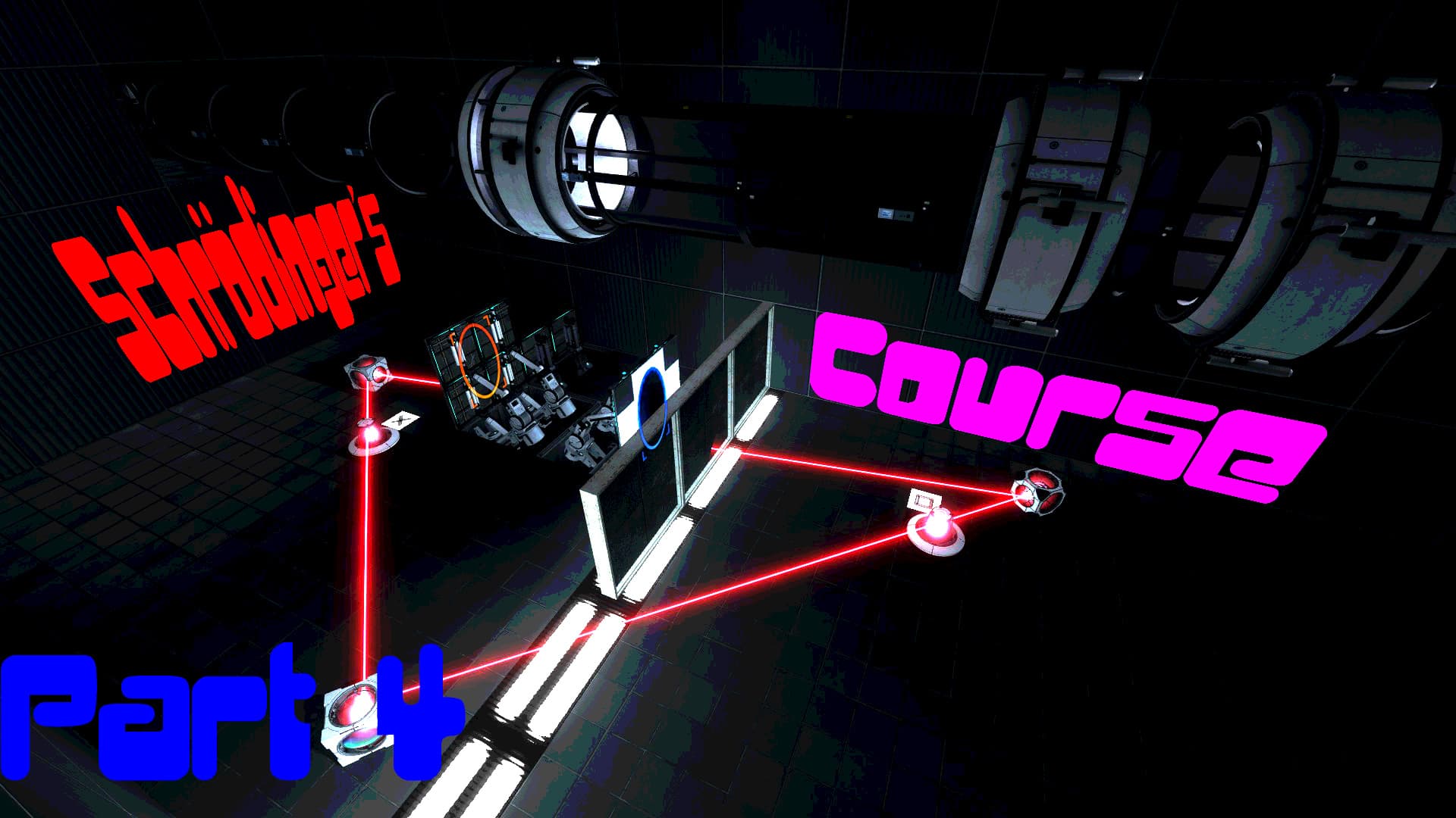 Schrödinger's Course Part 4 — Portal 2 Workshop preview