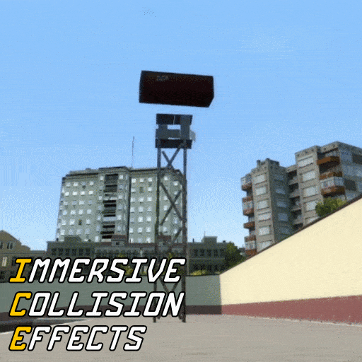 Immersive Collision Effects! — Garry's Mod Steam Workshop preview image