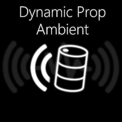 Dynamic Prop Ambience — Garry's Mod Steam Workshop preview image