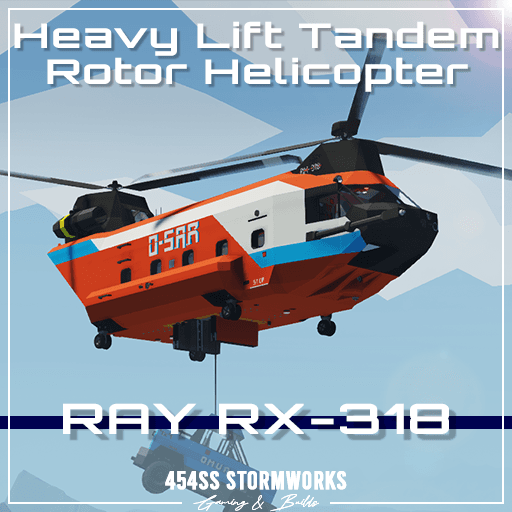 Ray RX-318 O-SAR Heavy Lift Tandem-Rotor Helicopter — Stormworks: Build and Rescue Steam Workshop preview image