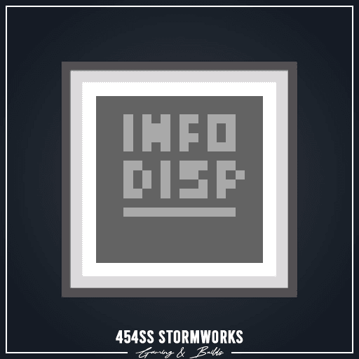 454ss Simple Universal Info Display — Stormworks: Build and Rescue Steam Workshop preview image