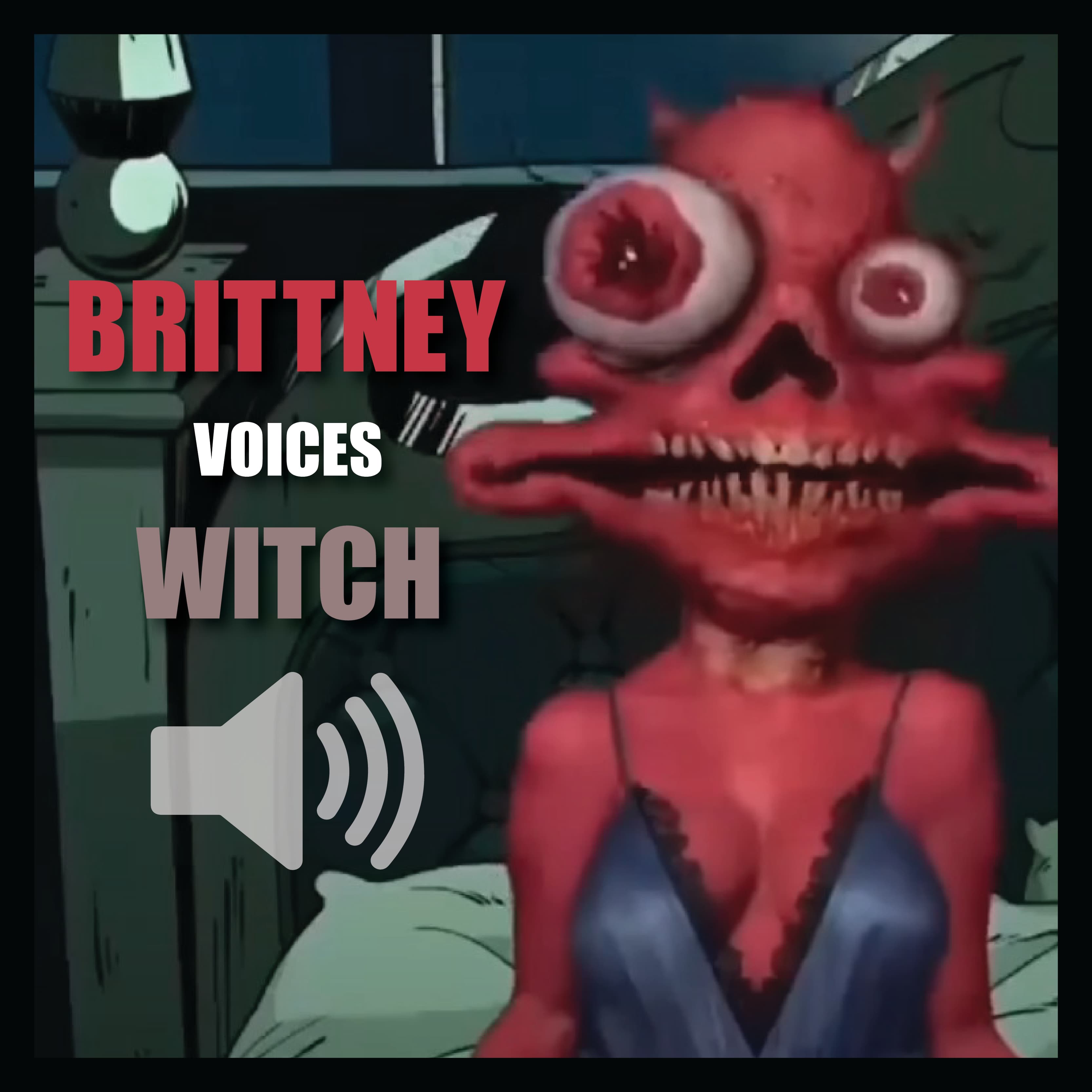 Smiling Friends - Brittney As Witch (Sound Only) — Left 4 Dead 2 Workshop preview
