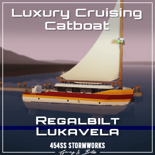 Regalbilt Lukavela Luxury Cruising Catboat — Stormworks: Build and Rescue Steam Workshop preview image