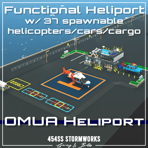 OMUA Heliport (11 Locations) + 37 Spawnable Vehicles — Stormworks: Build and Rescue Steam Workshop preview image