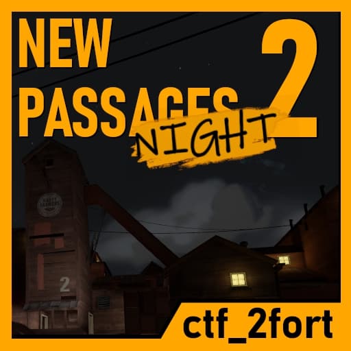 ctf_2fort new passages 2 night + sfm version — Team Fortress 2 Workshop preview