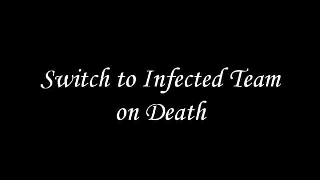 Switch to Infected Team on Death — Left 4 Dead 2 Steam Workshop preview image