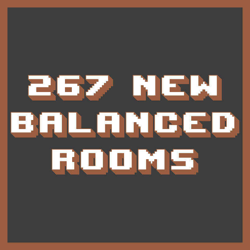 [Room Pack] 267 New Balanced Rooms — The Binding of Isaac: Rebirth Steam Workshop preview image