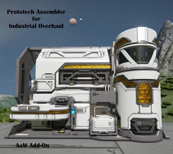 Prototech Assembler for Industrial Overhaul - AaW Add-On — Space Engineers Workshop preview
