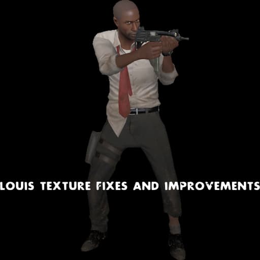Louis Texture Fixes and Improvements — Left 4 Dead 2 Steam Workshop preview image