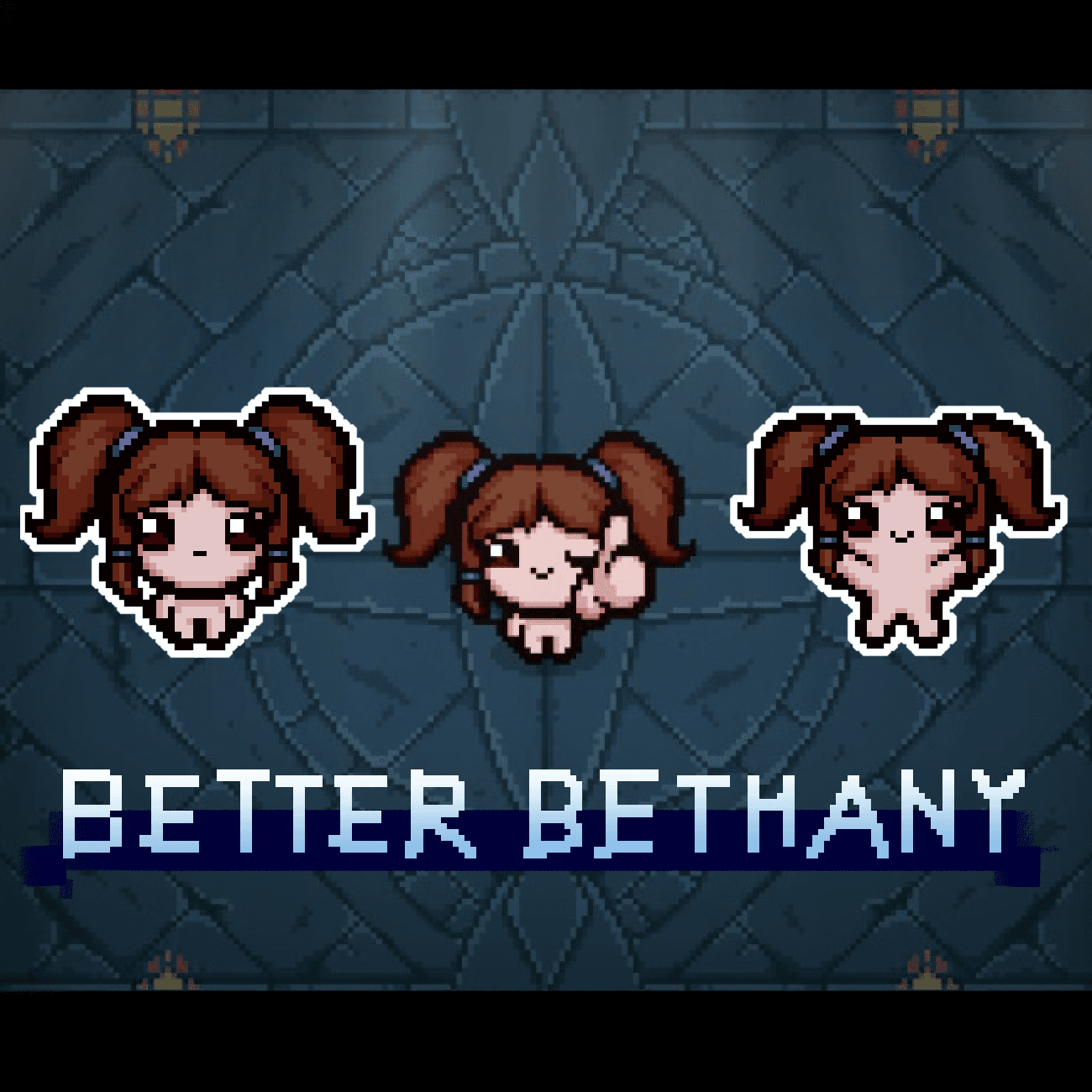 BetterBethany — The Binding of Isaac: Rebirth Steam Workshop preview image