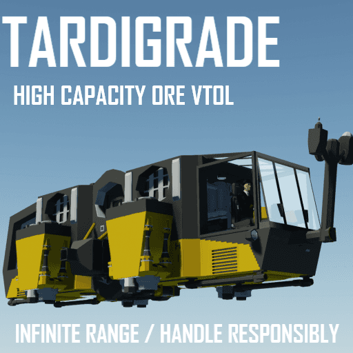TARDIGRADE | HIGH CAPACITY ORE VTOL — Stormworks: Build and Rescue Steam Workshop preview image