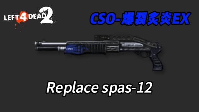 CSO-SPAS12 — Left 4 Dead 2 Steam Workshop preview image