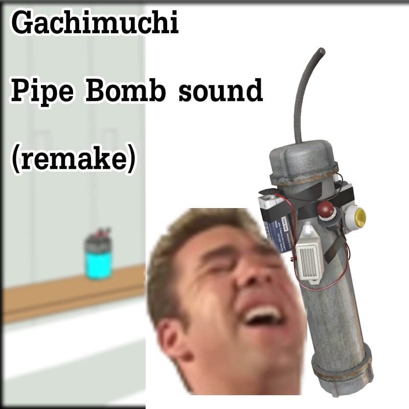 Gachimuchi Pipe Bomb sound remake (Gachimuchi/哲♂学/レスリングシリーズ) — Left 4 Dead 2 Steam Workshop preview image