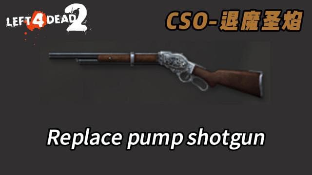 CSO-M1887 — Left 4 Dead 2 Steam Workshop preview image