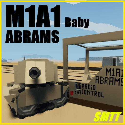 RC - M1A1 Abrams baby TONK ) — Stormworks: Build and Rescue Workshop preview