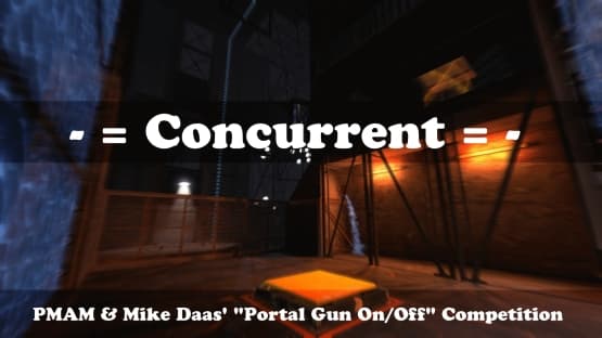 -= Concurrent =- — Portal 2 Workshop preview