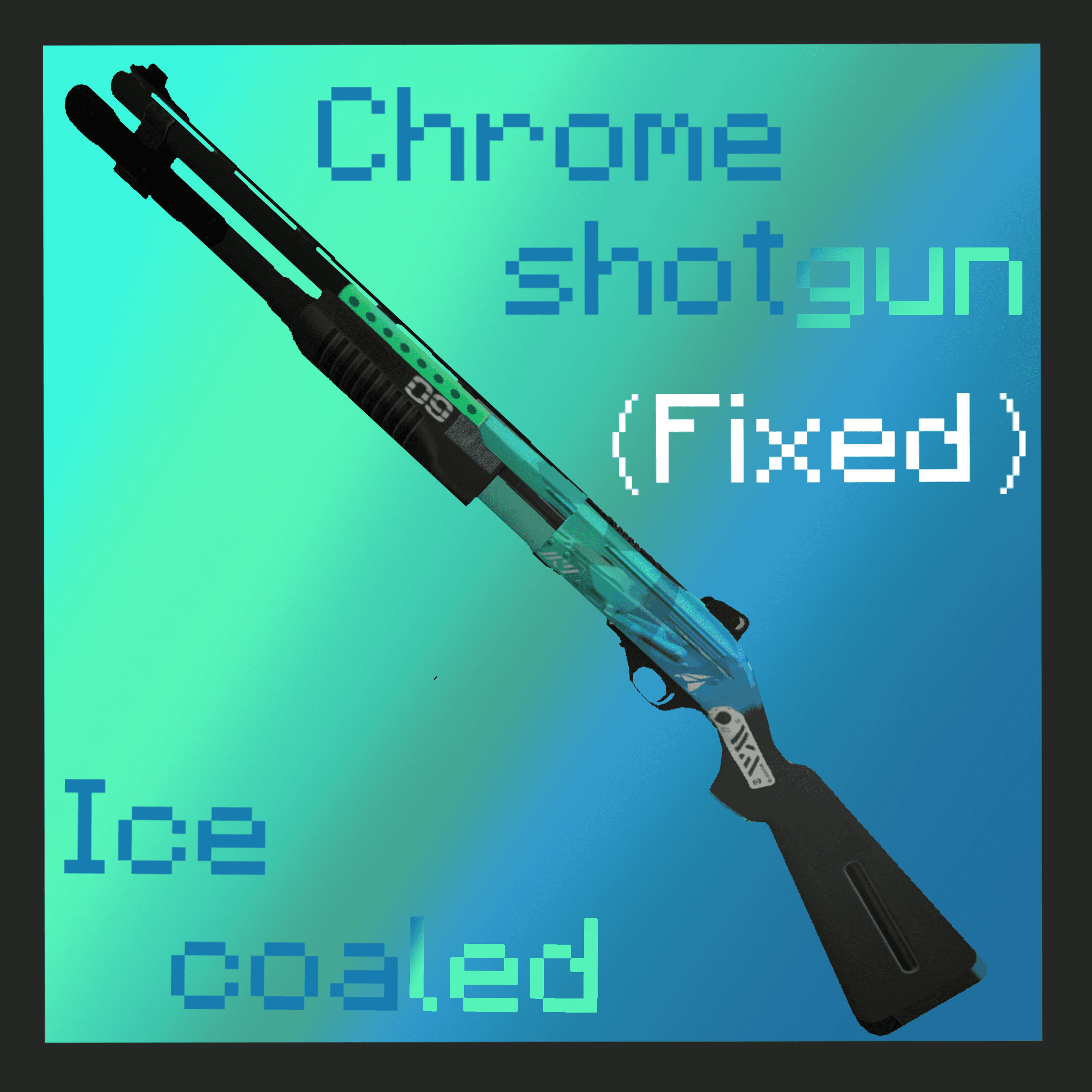 [l4d2]Chrome shotgun-Ice Coaled(fixed)可燃冰铁喷修复版 — Left 4 Dead 2 Steam Workshop preview image
