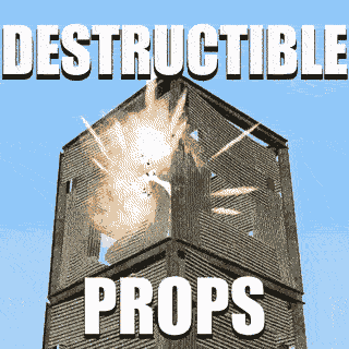 Destructible Props Replacement — Garry's Mod Steam Workshop preview image