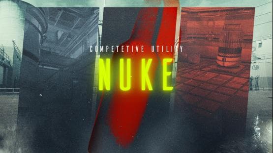 Nuke Utility — Counter-Strike 2 Steam Workshop preview image