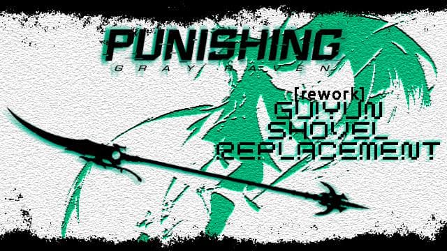 [REWORK] PUNISHING: Gray Raven - Guiyun | Shovel Replacement — Left 4 Dead 2 Workshop preview