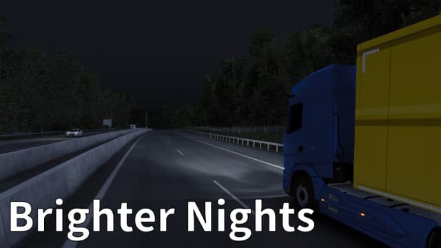 Brighter Nights — Euro Truck Simulator 2 Steam Workshop preview image