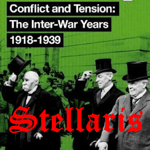 GCSE Conflict and Tension: The Inter-War Years 1918-1939 — Stellaris Workshop preview