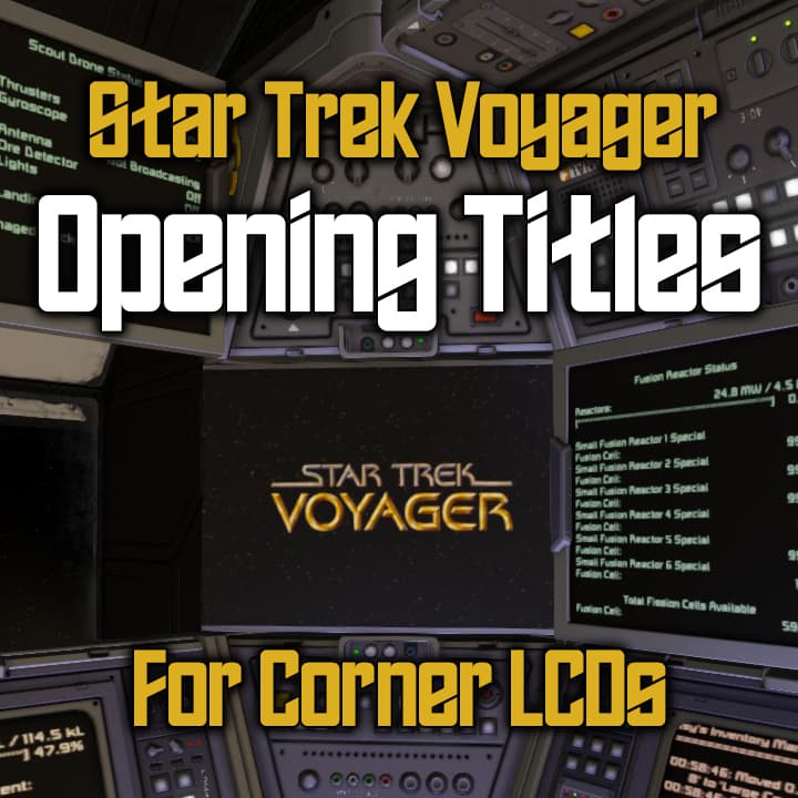 LCD Pack: Star Trek Voyager Opening Titles — Space Engineers Workshop preview