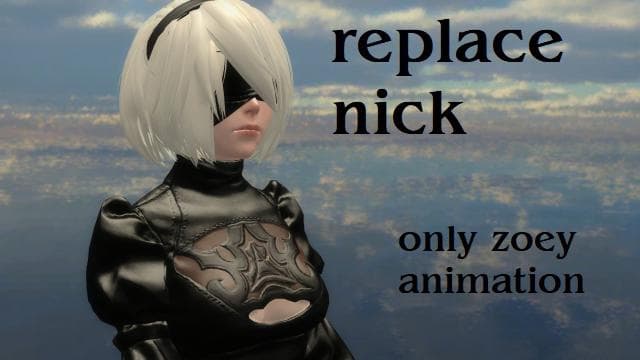 2B Nick unofficial_version fix (only zoey animation) — Left 4 Dead 2 Steam Workshop preview image