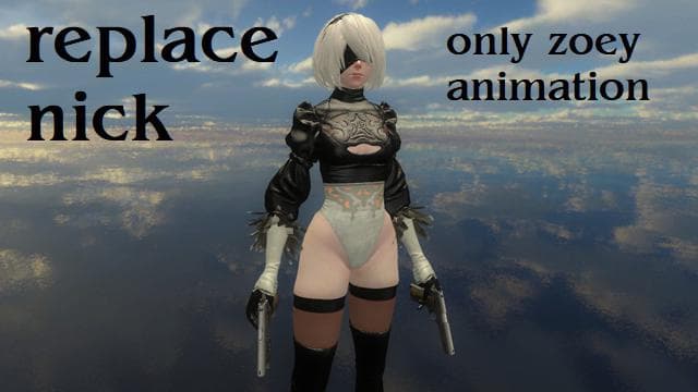 2B Nick unofficial_version (Skirtless)
(only zoey animation)
 — Left 4 Dead 2 Steam Workshop preview image