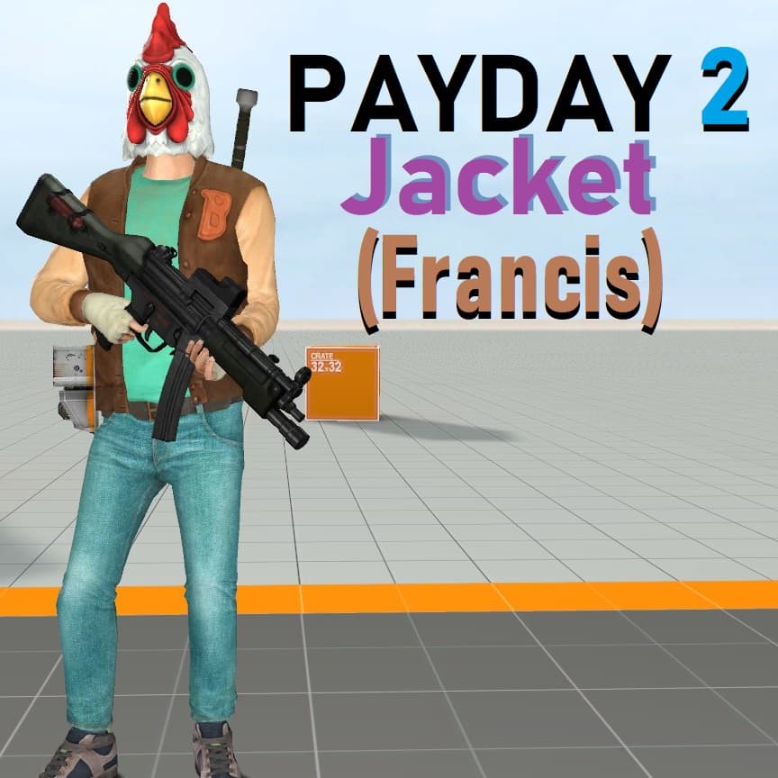 Payday 2 - Jacket (Francis) — Left 4 Dead 2 Steam Workshop preview image