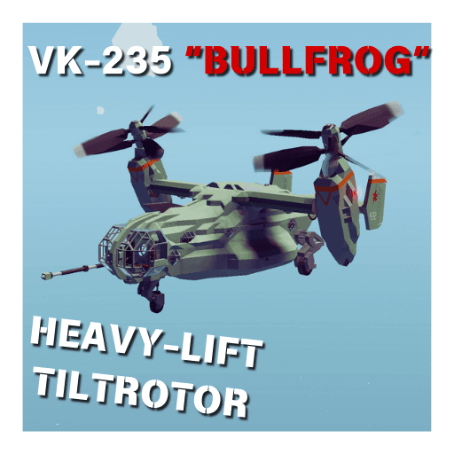 Vertre Vk-235 "Bullfrog" Heavy Lift Tiltrotor VTOL — Stormworks: Build and Rescue Steam Workshop preview image