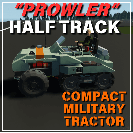 Skf - 21 "Prowler" All Terrain Half Track Tractor — Stormworks: Build and Rescue Steam Workshop preview image