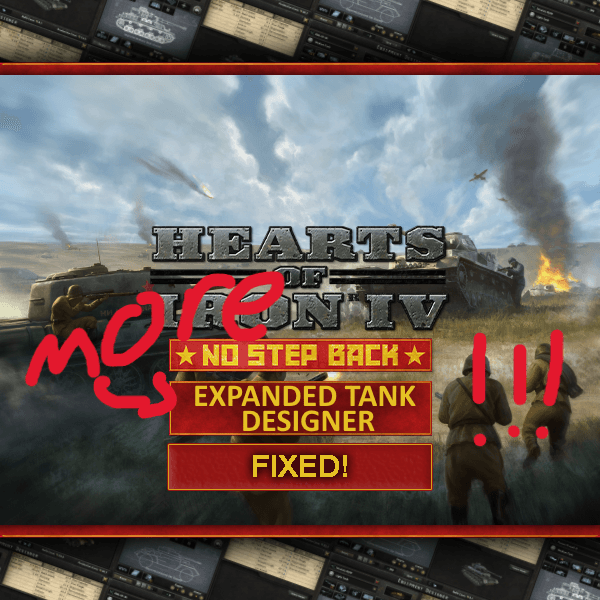 Expanded Tank Designer - Even More Fixed!+ — Hearts of Iron IV Steam Workshop preview image