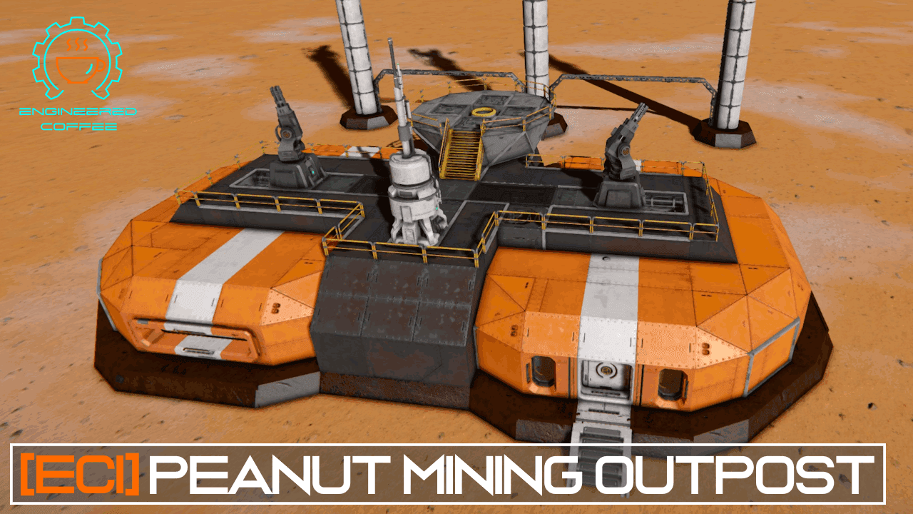 [ECI] Peanut Mining Outpost — Space Engineers Steam Workshop preview image