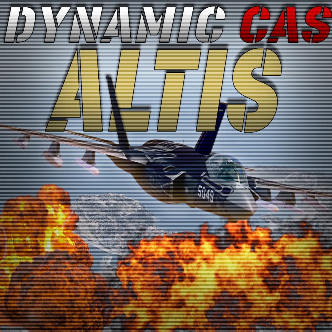 Dynamic CAS Ops - Altis — Arma 3 Workshop preview