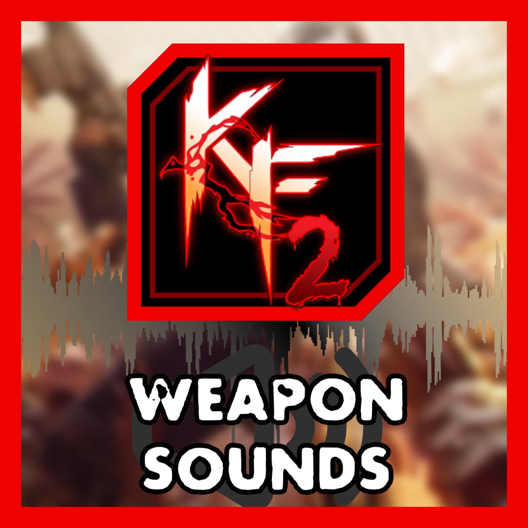 Killing Floor 2 Weapon Sounds — Left 4 Dead 2 Steam Workshop preview image