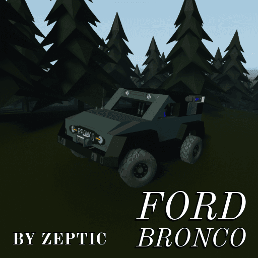 Ford Bronco | BY ZEPTIC — Stormworks: Build and Rescue Steam Workshop preview image