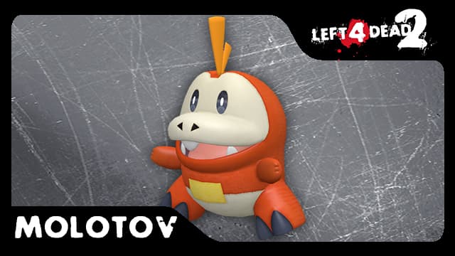 COMM: Fuecoco [Molotov]
 — Left 4 Dead 2 Steam Workshop preview image
