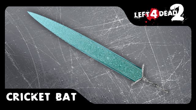 COMM: Moonlight Greatsword - Ludwig's Holy Blade [Cricket Bat]
 — Left 4 Dead 2 Steam Workshop preview image