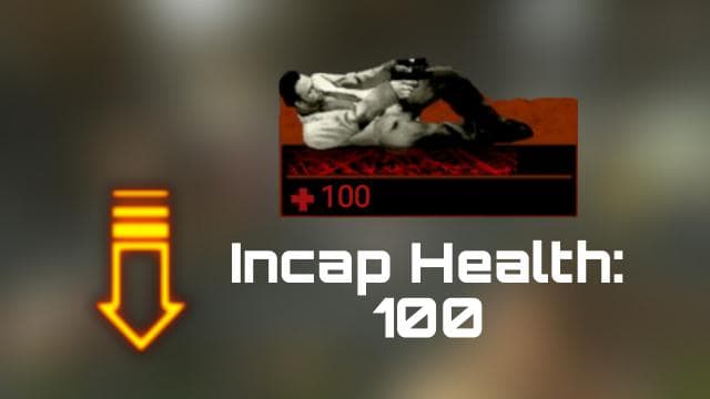 Decrease Incap health 100 [ Part 1 ] — Left 4 Dead 2 Steam Workshop preview image