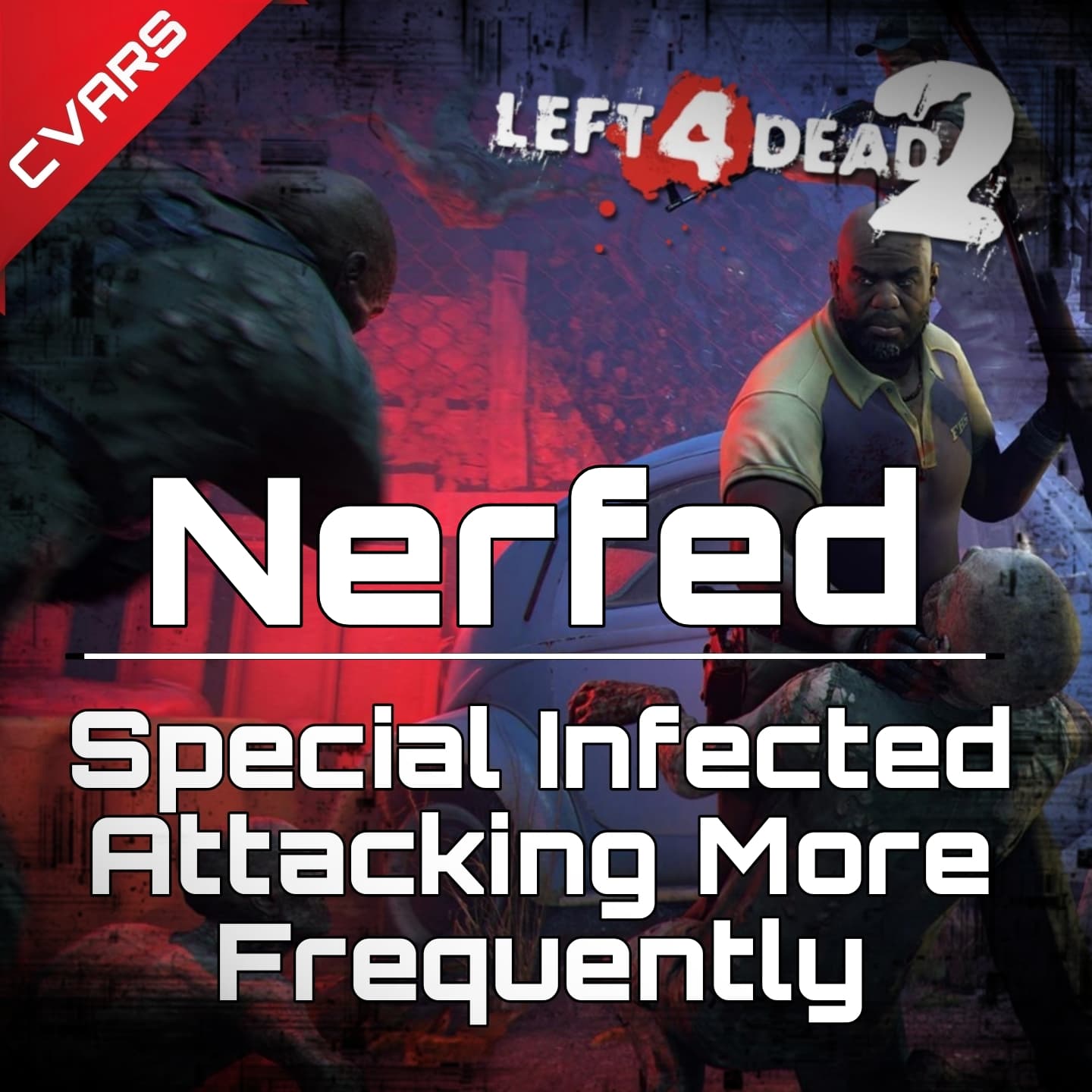 Special Infected Attacking More Frequently [ Nerfed ] 2.0 — Left 4 Dead 2 Steam Workshop preview image