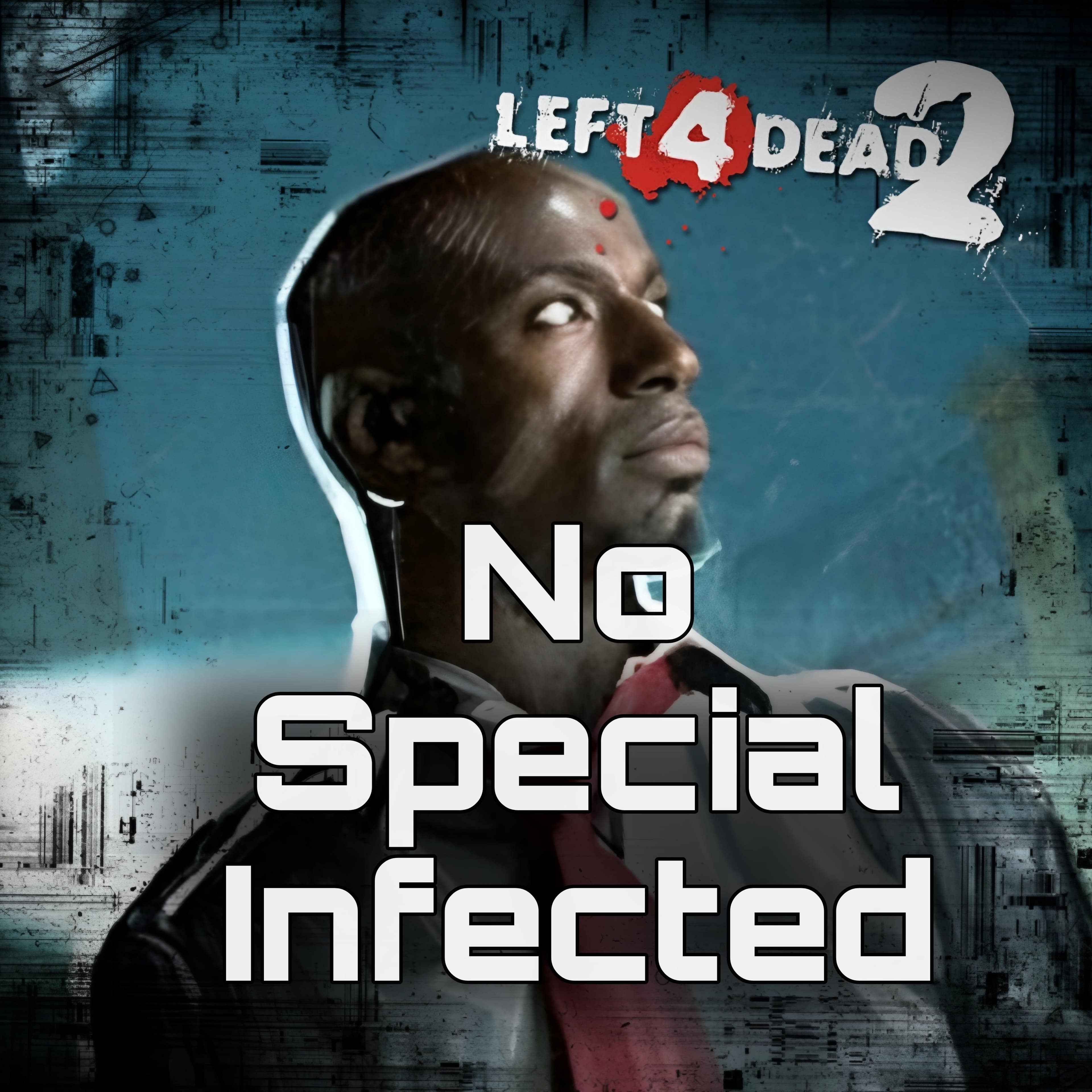 No Special Infected — Left 4 Dead 2 Steam Workshop preview image