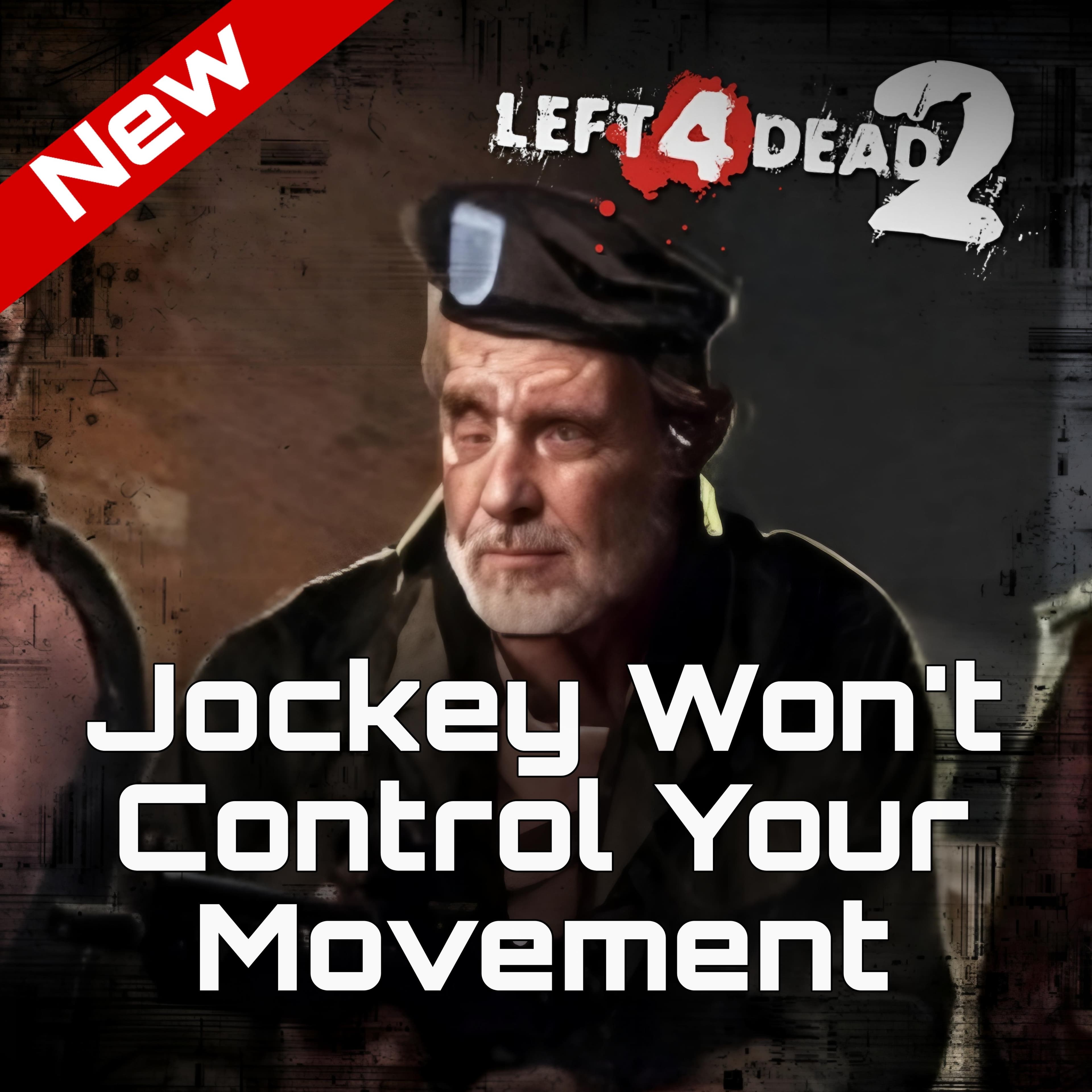 Control Your Movement While Pounced From Jockey — Left 4 Dead 2 Steam Workshop preview image