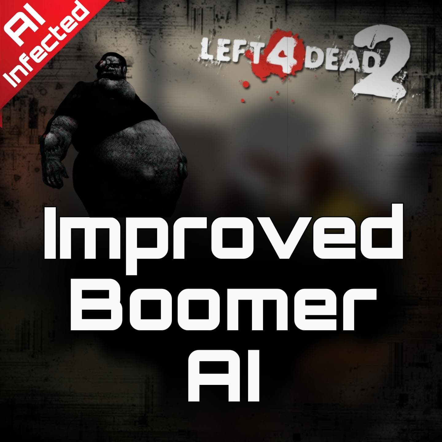 Improved Boomer AI [ UPDATE 2.0 ] — Left 4 Dead 2 Steam Workshop preview image