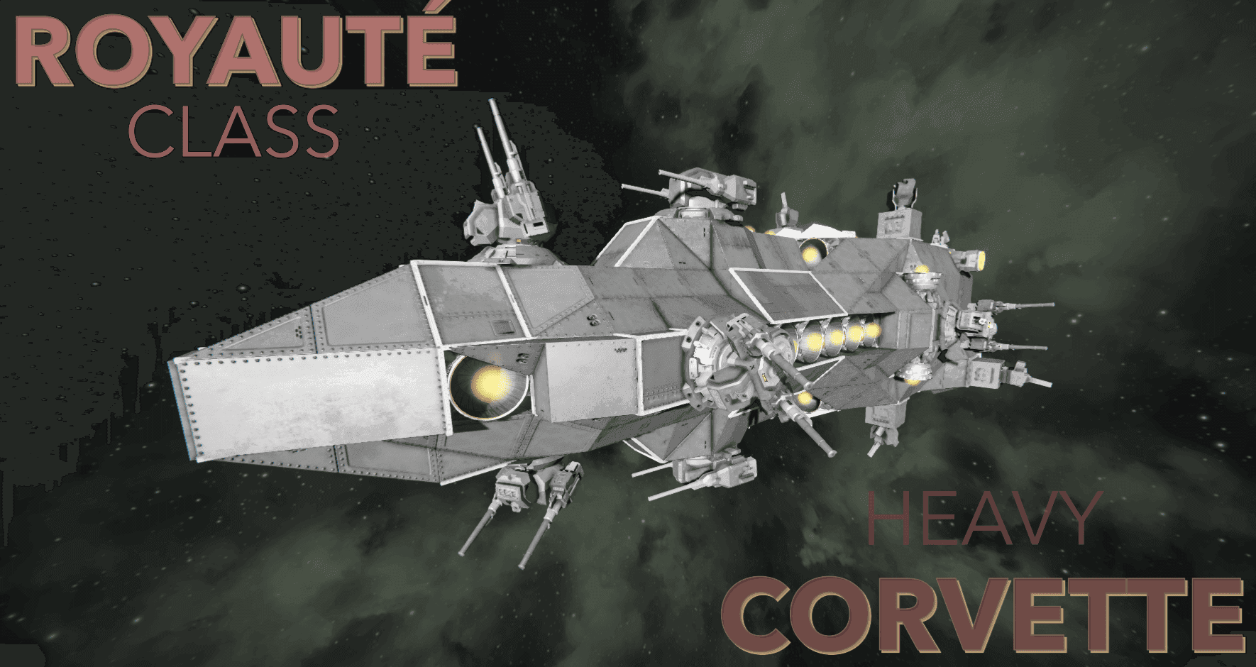 dub - Royauté Class - Heavy Corvette — Space Engineers Workshop preview