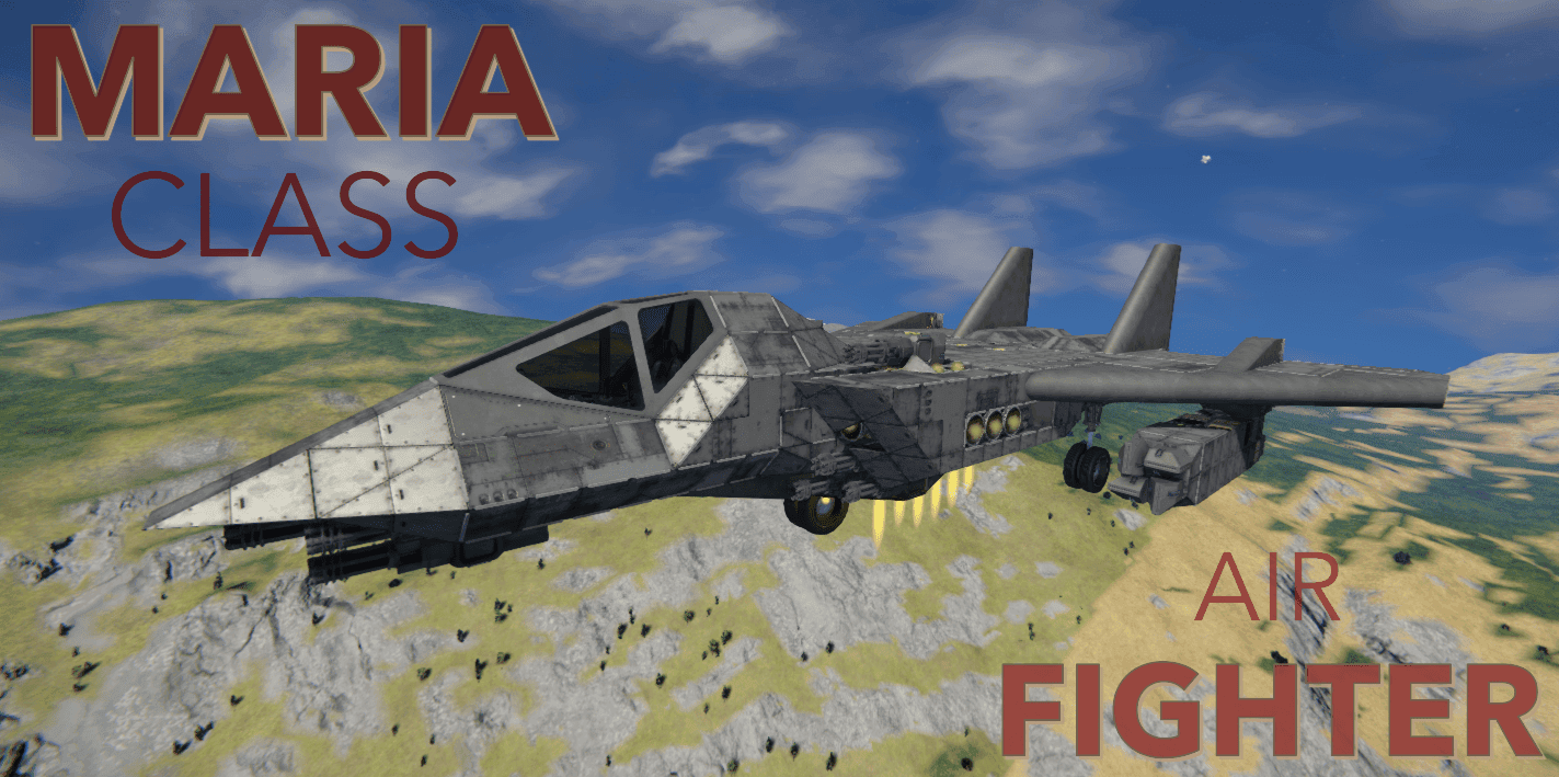 dub - Maria Class - Air Fighter — Space Engineers Workshop preview